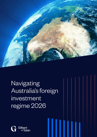Navigating Australia's foreign investment regime 2026 report