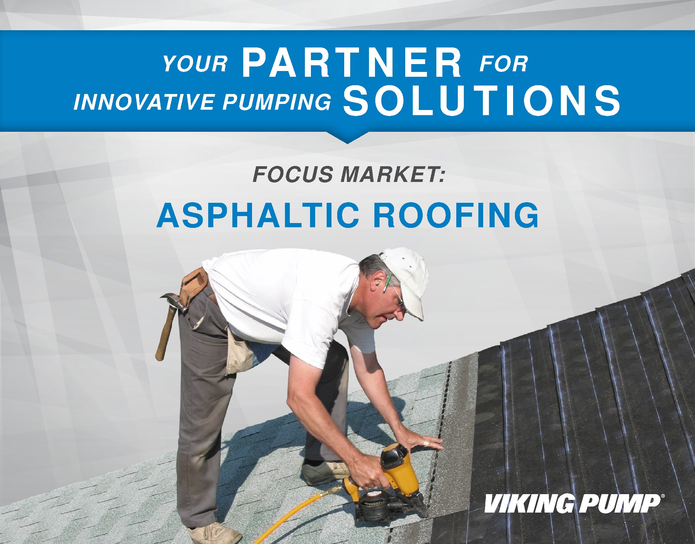 Brocholder | Form 3010 | Focus Market: Asphaltic Roofing