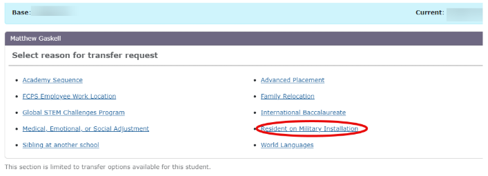 Student Transfer - Select “Military Installation Housing” as the reason 