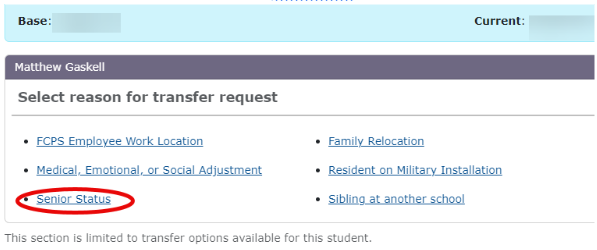 Student Transfer - Select “Senior Status” as the reason