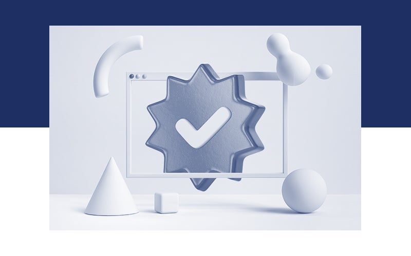Blue and gray gradient with computer window surrounded by 3D geometric shapes. Inside computer window is a checkmark.