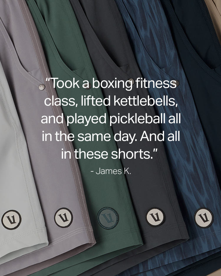 “Took a boxing fitness class, lifted kettlebells, and played pickleball all in the same day. And all in these shorts.”  - James K.