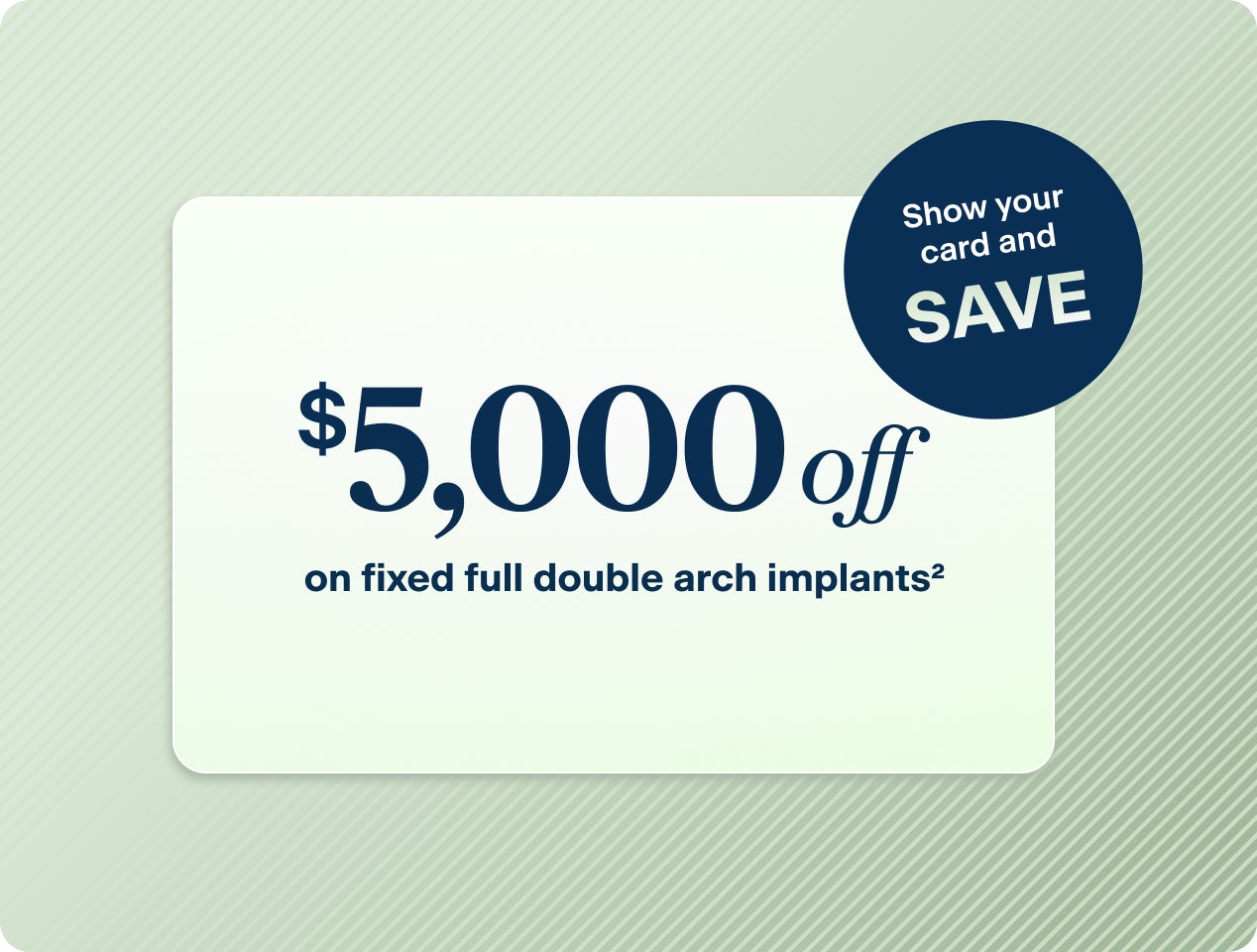 Promotional graphic offering $5,000 off fixed full double arch dental implants when showing a qualifying insurance card.