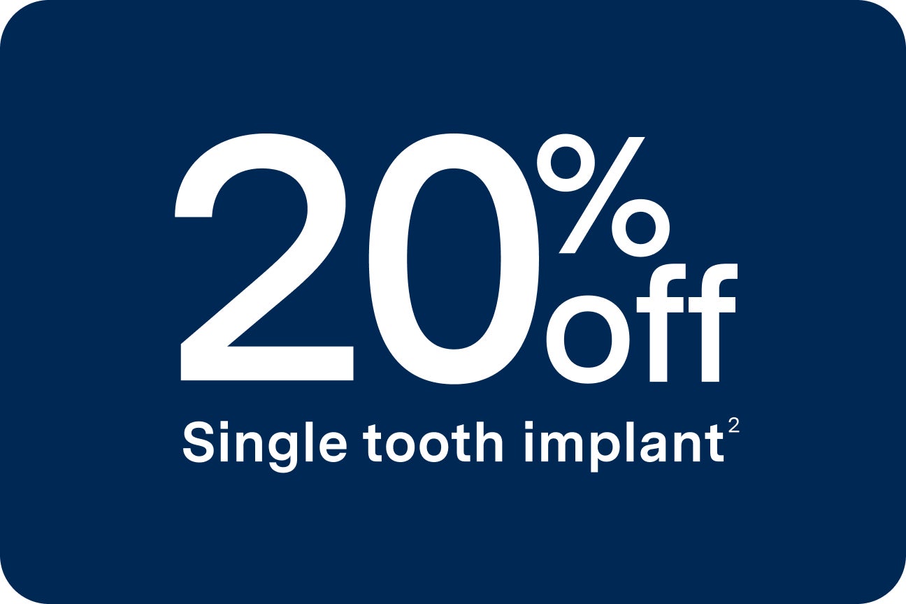 A promotional graphic displaying “20% off single tooth implant²” in bold white text on a dark blue background.