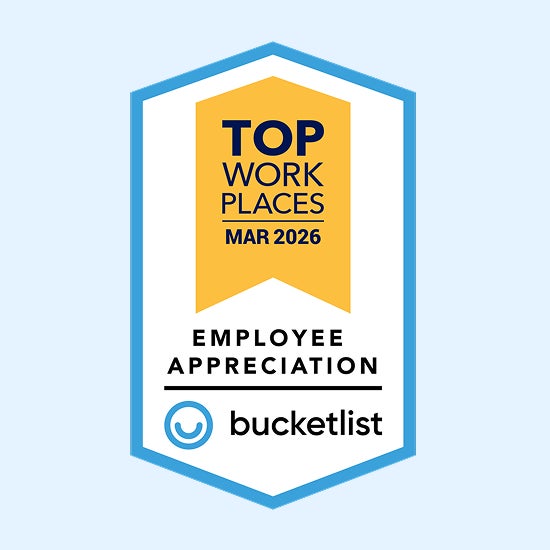 A "top workplaces employee appreciation" award badge from bucketlist, dated march 2026