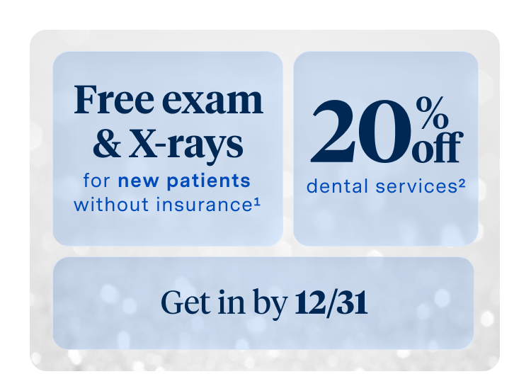 A promotional graphic offering a free exam and X-rays for new patients without insurance, 20% off dental services, and a reminder to schedule by 12/31, displayed on a soft blue background.