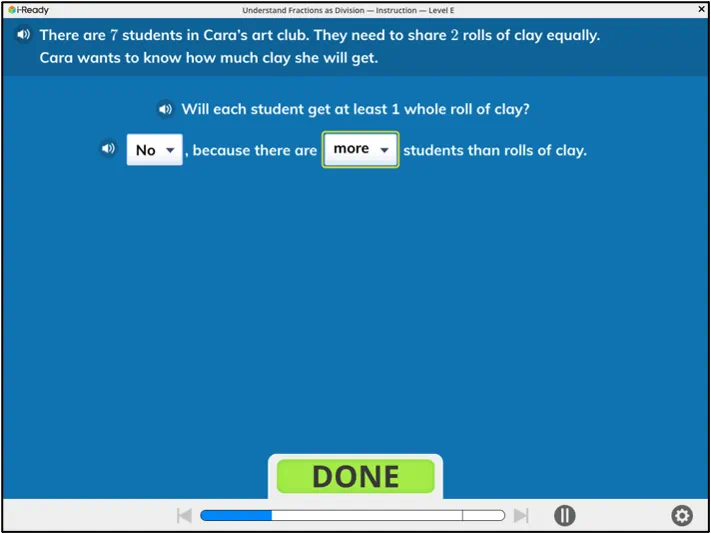 i-Ready fractions as division problem: 7 students sharing 2 rolls of clay equally, with dropdown menus asking if each gets at least 1 whole roll of clay.