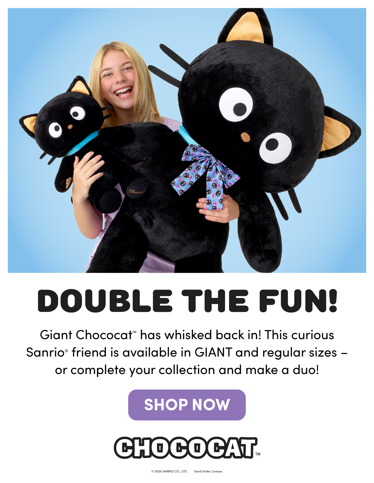 Child holding Giant Chococat plush and regular-size Chococat plush against a light blue background. The giant black cat plush features large round eyes, whiskers, and a patterned blue bow, while the smaller Chococat plush wears a blue collar. Text reads: DOUBLE THE FUN! Giant Chococat™ has whisked back in! This curious Sanrio® friend is available in GIANT and regular sizes - or complete your collection and make a duo! SHOP NOW.