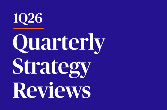 1Q26 | Quarterly Strategy Reviews
