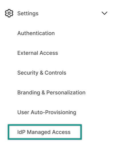 IdP Managed Access option in Admin Center menu