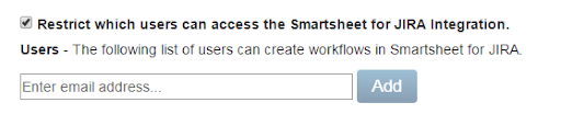 restrict access to the Smartsheet Jira Connector