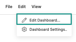 The View menu's Edit Dashboard option