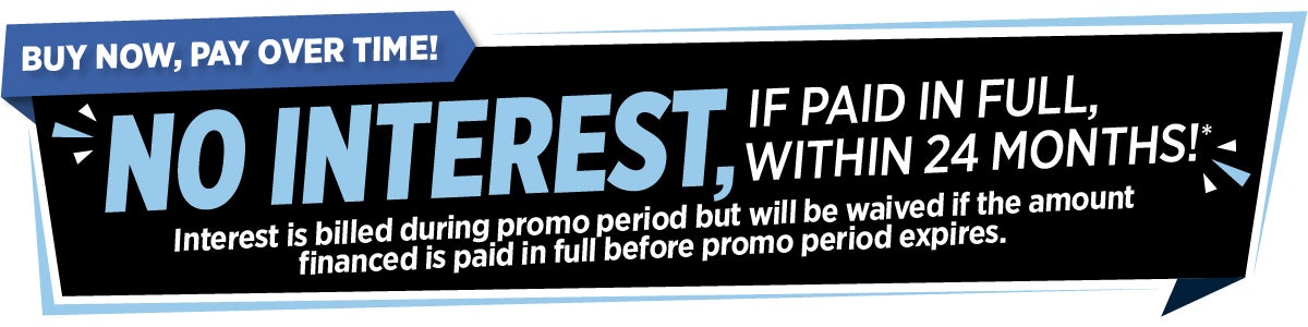 no interest if paid in full within 24 months. interest is billed during promo period but will be waived if the amount financed is paid in full before promo period expires.