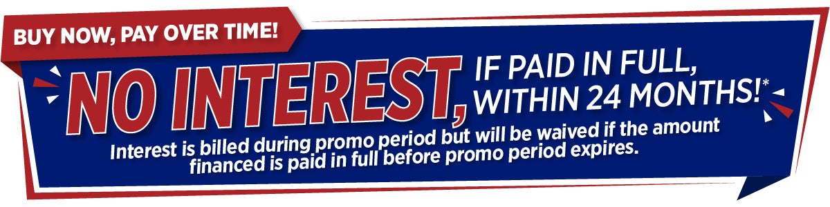 no interest if paid in full within 24 months. interest is billed during promo period but will be waived if the amount financed is paid in full before promo period expires.