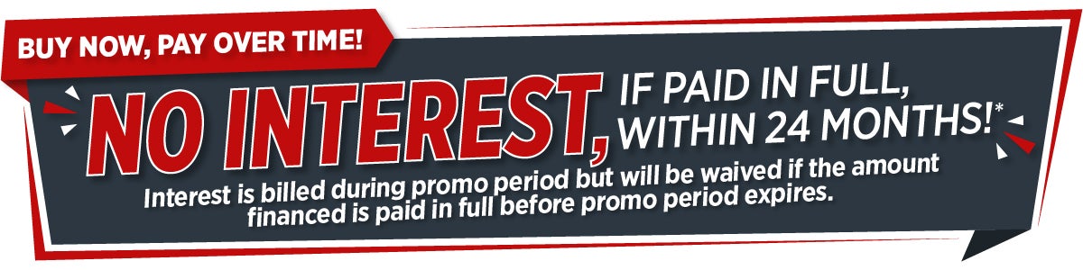 no interest if paid in full within 24 months. interest is billed during promo period but will be waived if the amount financed is paid in full before promo period expires.