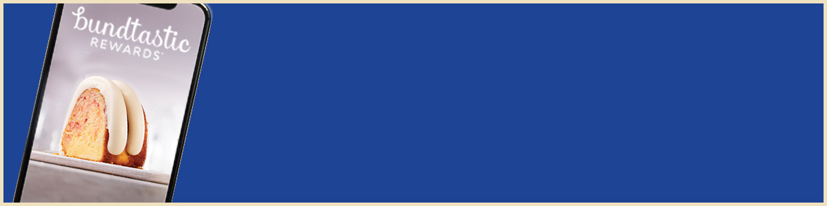 Download our app, join Bundtastic Rewards, and get free cake