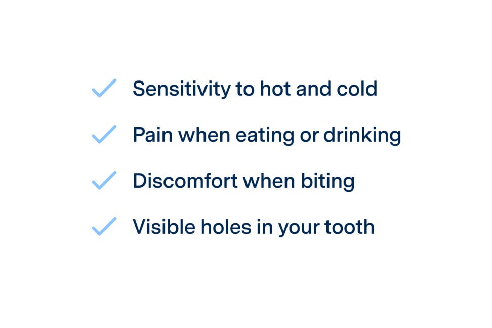 Checklist of cavity symptoms including sensitivity to hot and cold, pain when eating or drinking, discomfort when biting, and visible holes in the tooth, presented by Aspen Dental for patient awareness.