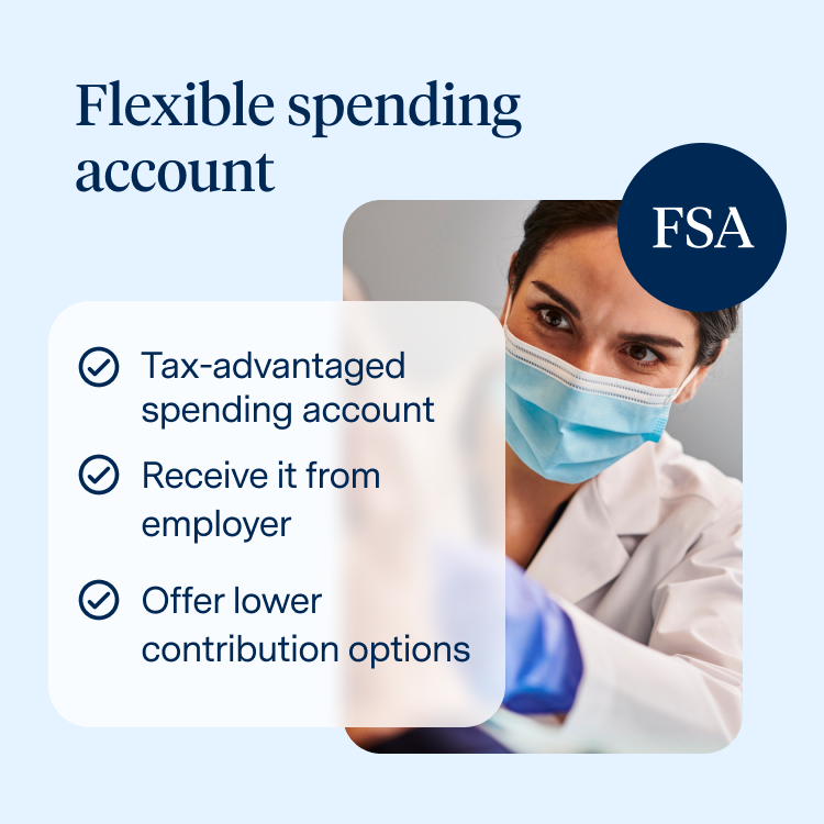 FSA (Flexible Spending Account) funds can help you save on taxes while providing financial flexibility for medical and dental expenses. FSA can also contribute to your overall wellness by reducing the financial burden of healthcare.