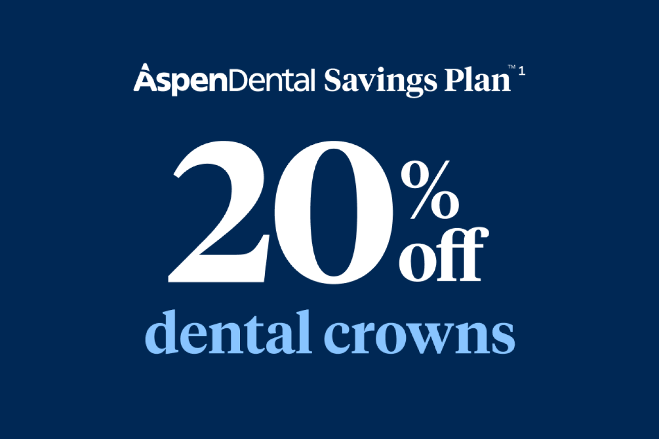 Aspen Dental Savings Plan promotion offering 20% off dental crowns, displayed on a dark blue background with bold white text.