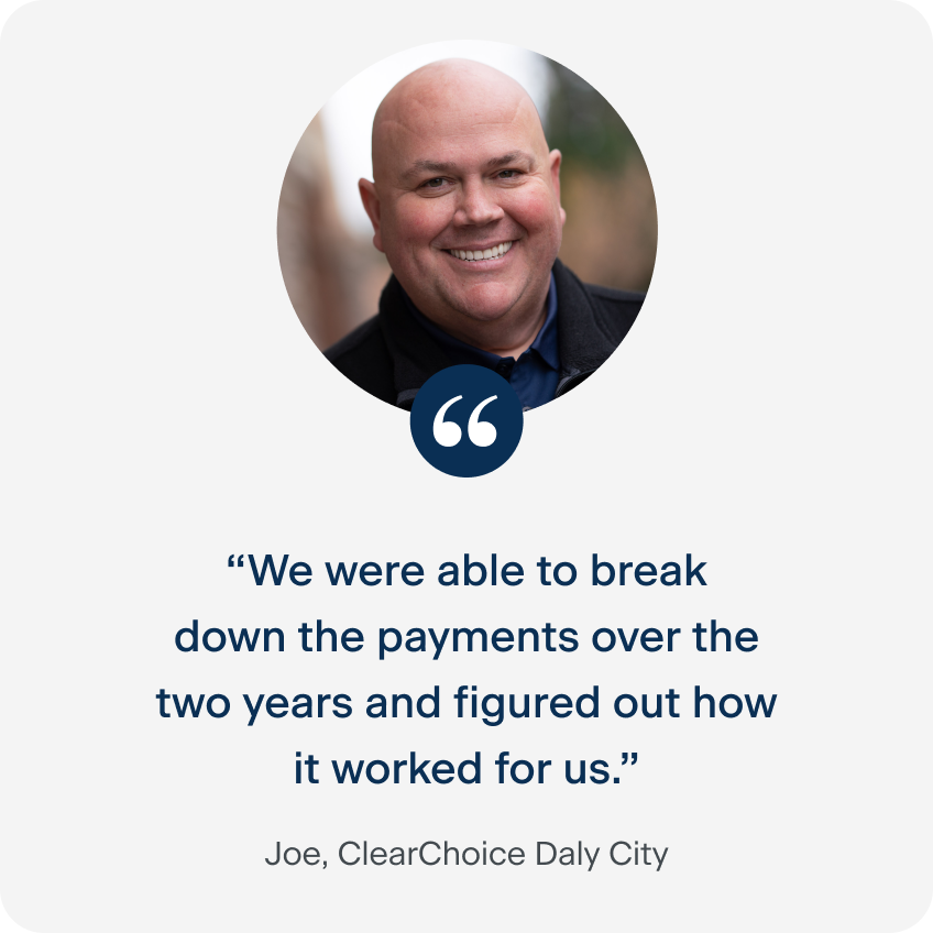 Joe from ClearChoice Daly City describing how he managed dental implant costs with payment plans over two years.