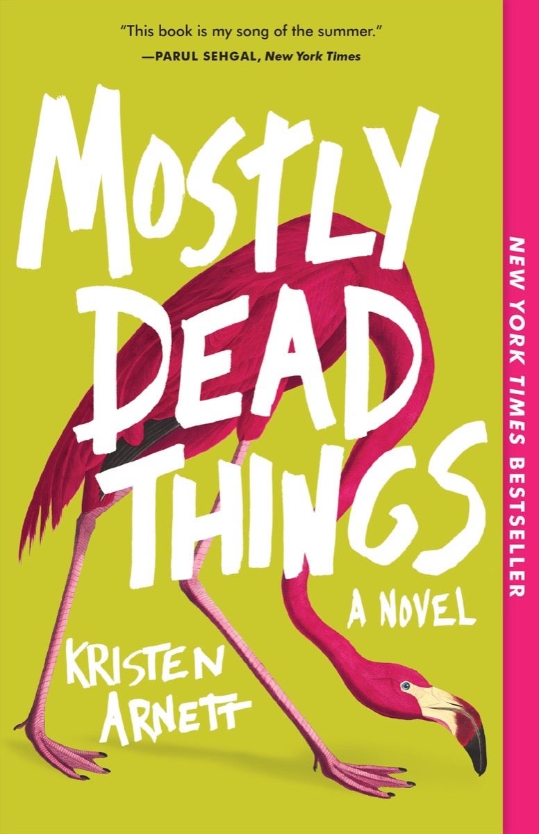 Mostly Dead Things by Kristen Arnett book cover