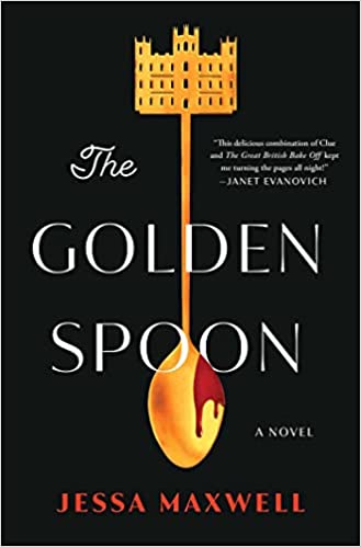 Image of the book cover of The Golden Spoon by Jessa Maxwell