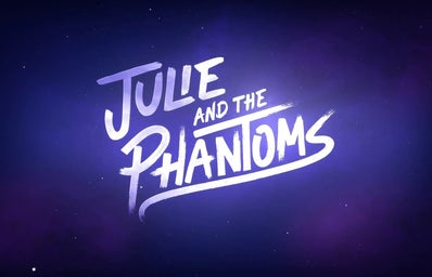 Title Card for Julie and the Phantoms, Netflix Original