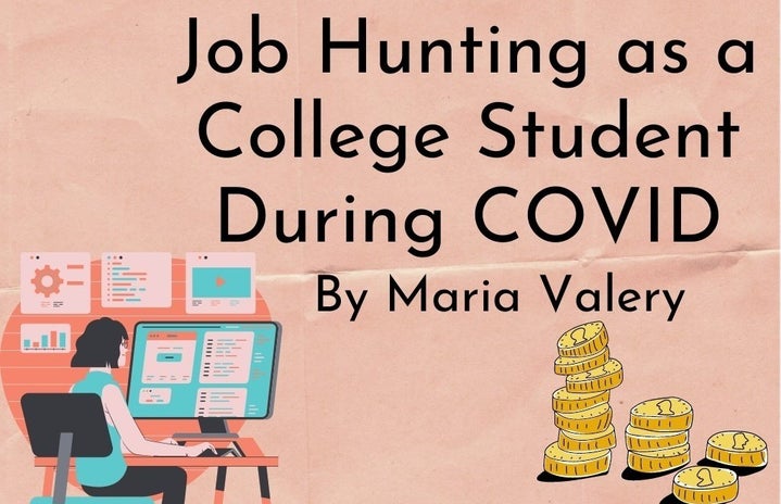 job hunting as a college student during covid19png by Becky Marcinko?width=719&height=464&fit=crop&auto=webp