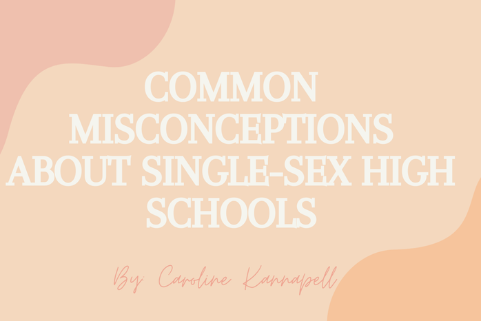 Misconceptions About Single-Sex High Schools