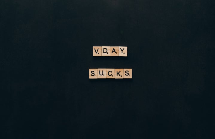 Vday sucks