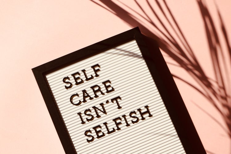 Self Care Isn\'t Selfish Signage