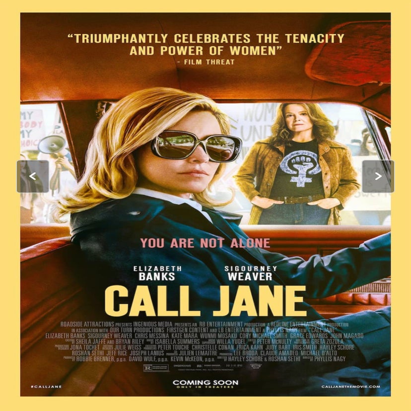 It is a movie poster for the new film, “Call Jane” with Elizabeth Banks on the cover