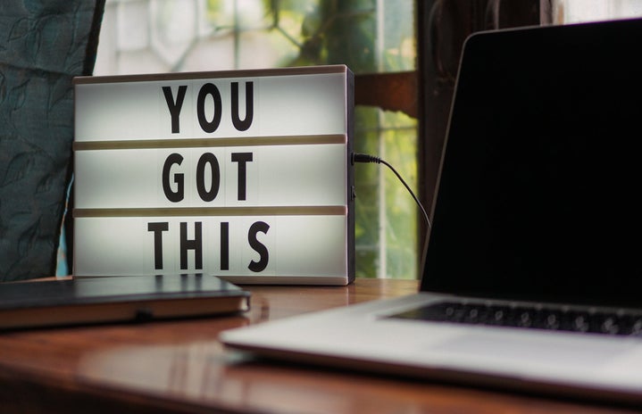 \"you got this\" on a letter board