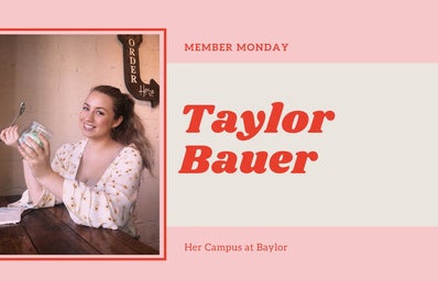 Member Monday Taylor Bauer