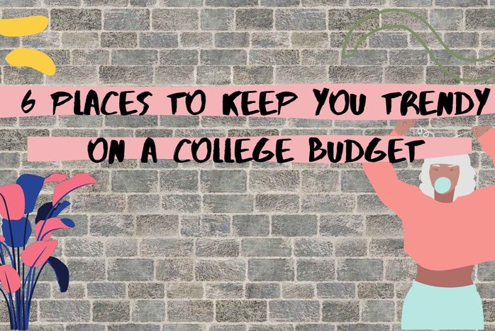cover for an article, 6 places to keep you trendy on a college budget, brick wall with graphics