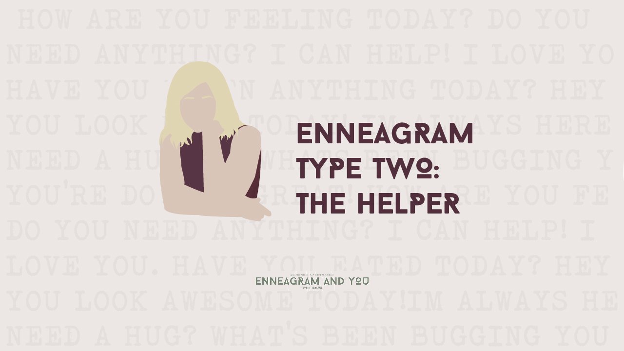 help for enneagram type 2