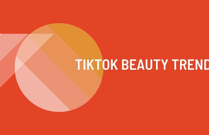 TikTok Beauty Trends. Article Graphic. Made with Canva