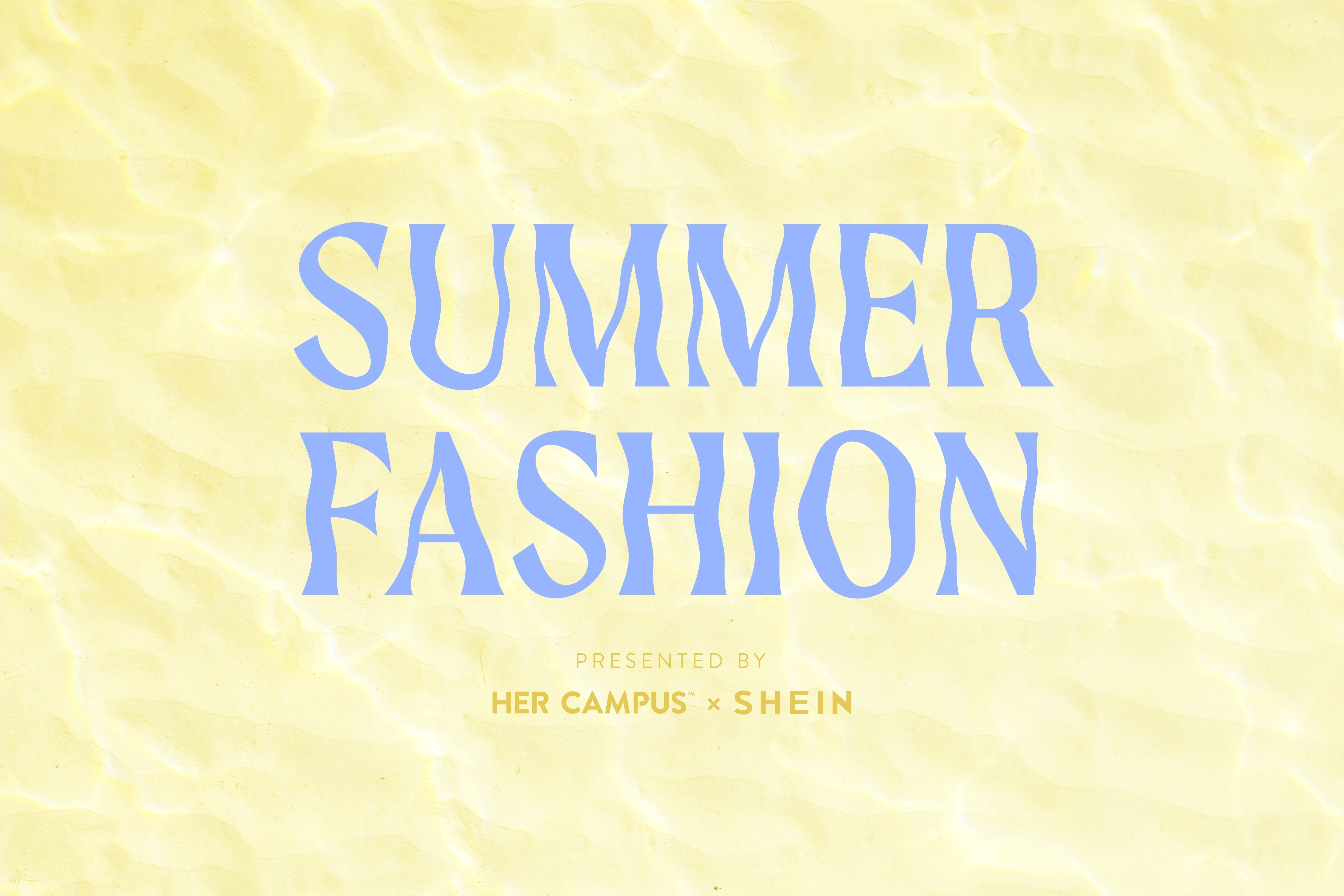 Summer Fashion