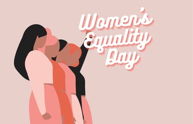 women standing together and the words \"women\'s equality day\"