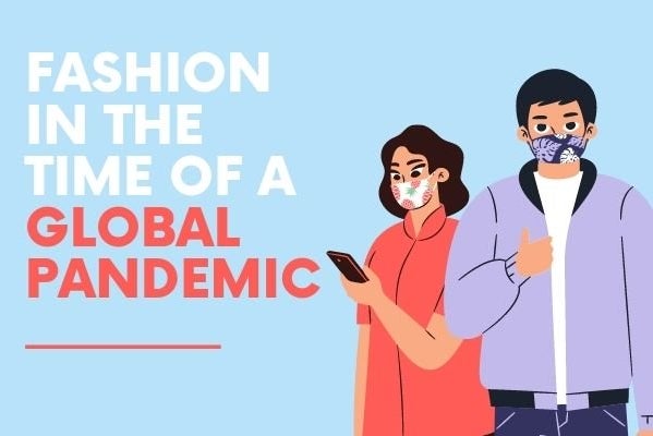 fashion in the time of a global pandemic2jpg by Lani Beaudette?width=698&height=466&fit=crop&auto=webp