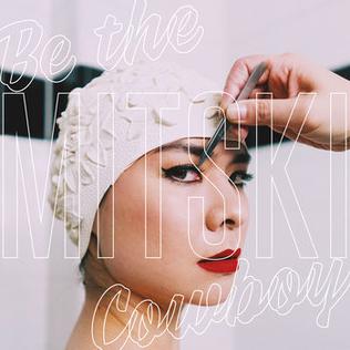 Album cover of Mitski Be the Cowboy