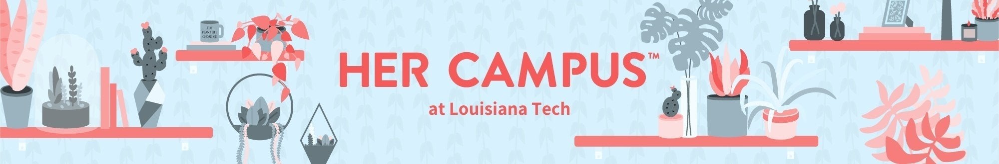 Louisiana Tech Her Campus