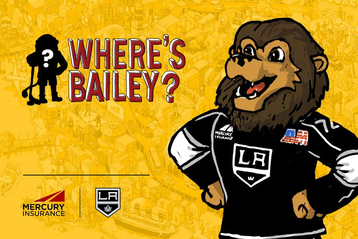 “Where’s Bailey” Experience by Mercury and the LA Kings