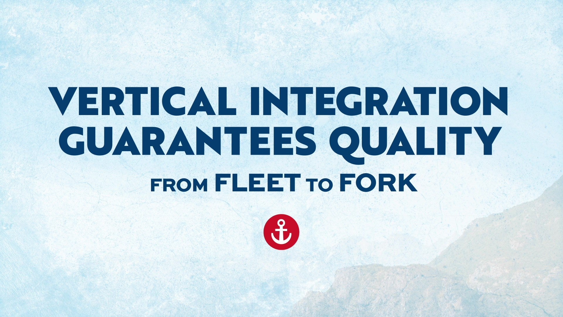 Video preview that reads "Vertical Integration Gurantees Quality, From Fleet to Fork"