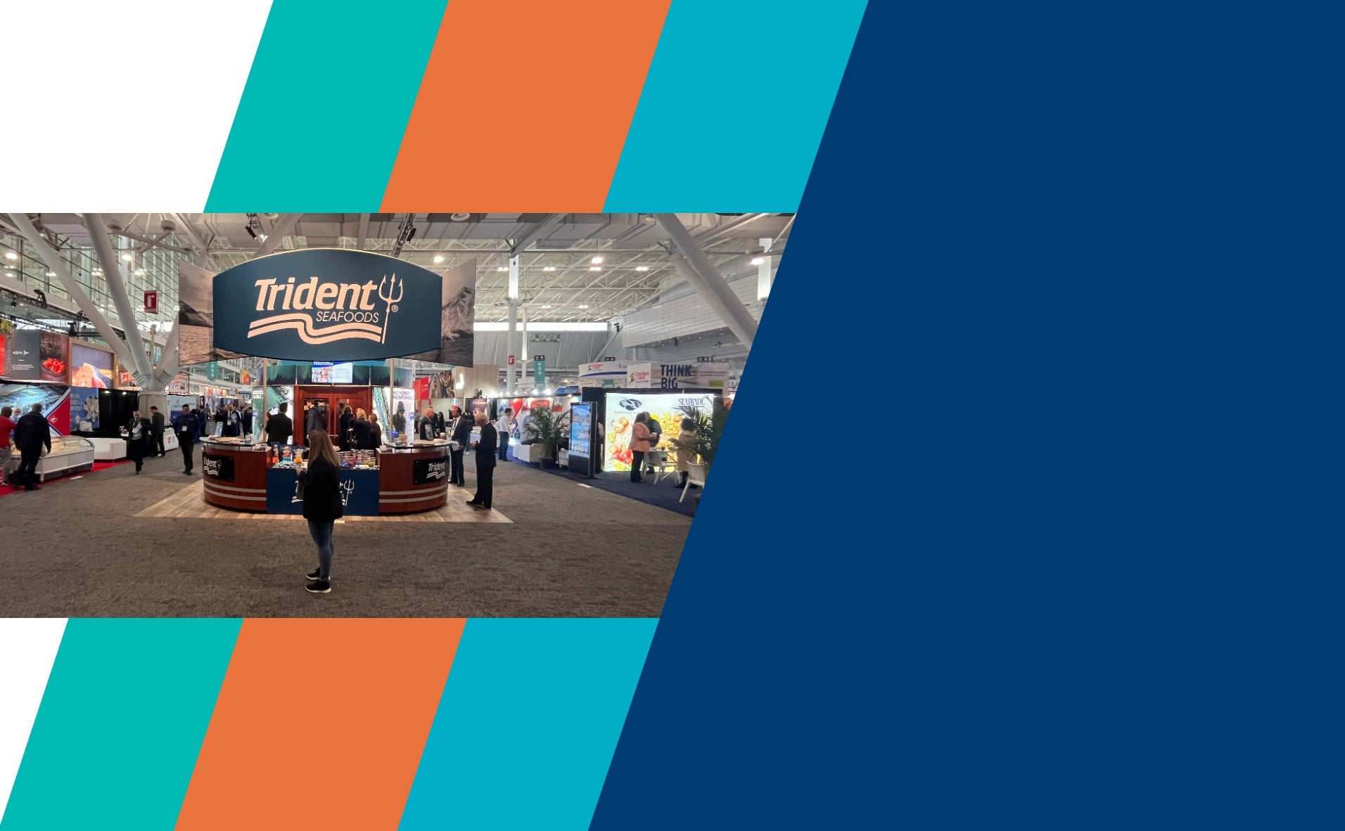 A photo of Trident Seafoods' Seafood Expo tradeshow booth is superimposed over a collage of blues, oranges and greens. 
