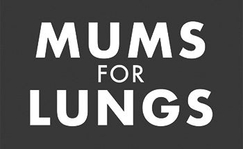 Mums for Lungs | Campaign for Movement