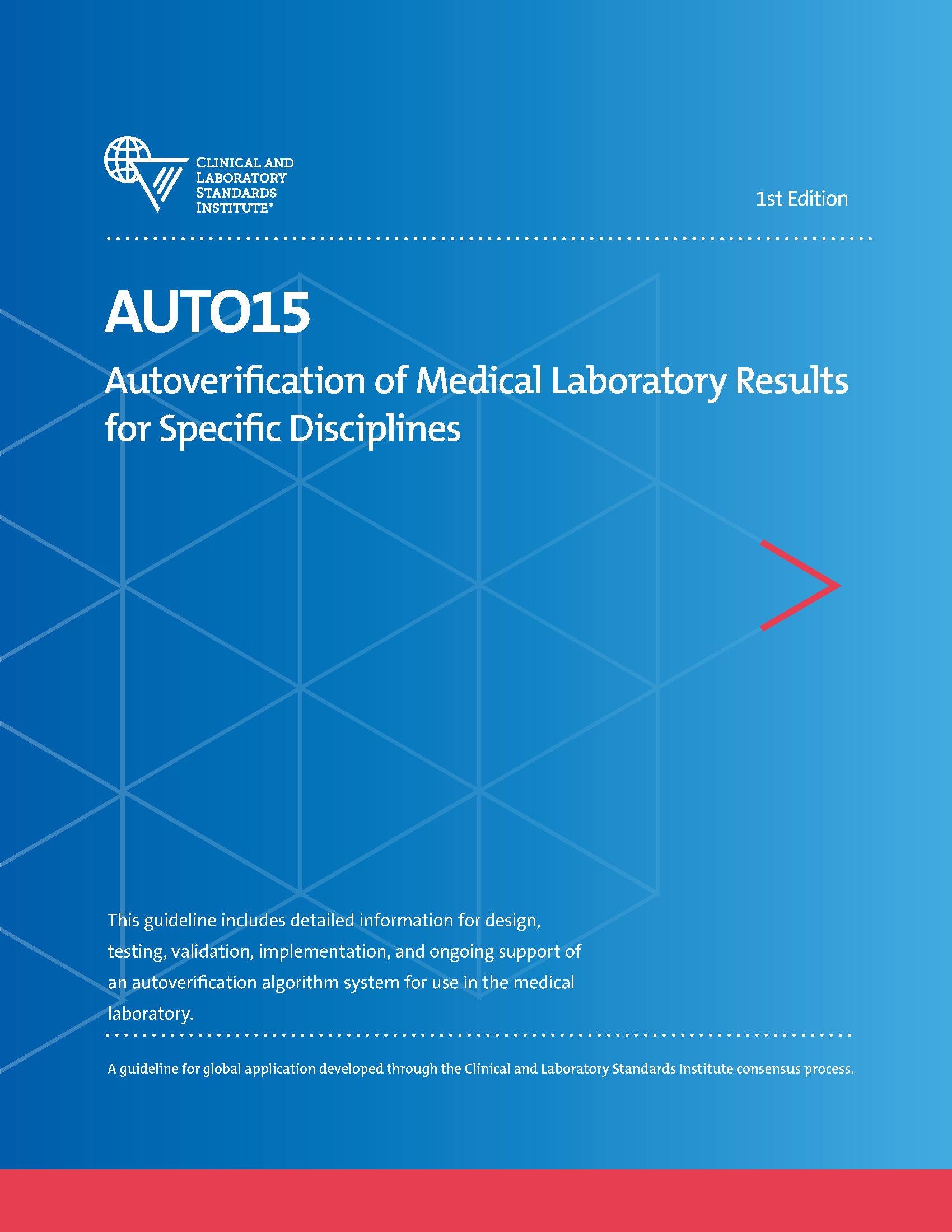 AUTO15 | Autoverification of Medical Laboratory Results for Specific ...