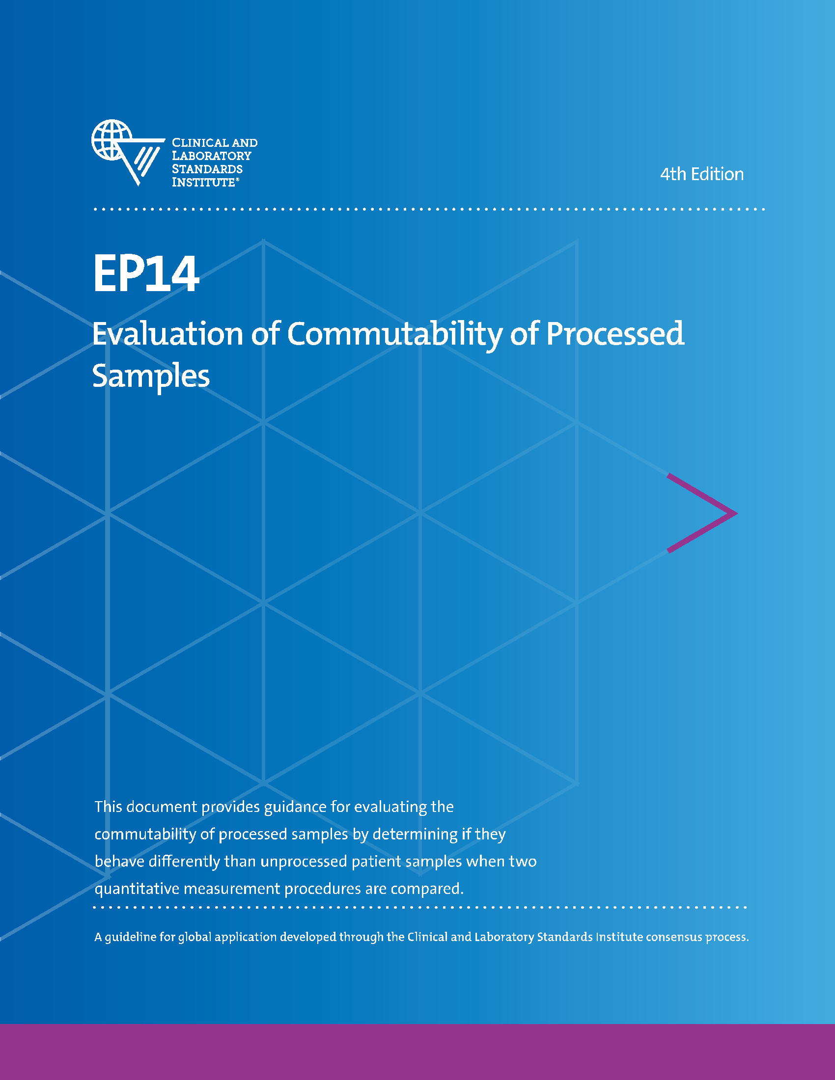 EP14 Plus | Evaluation of Commutability of Processed Samples