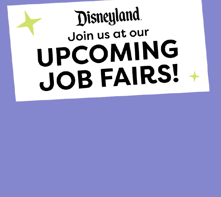 Disneyland header with an icon of the castle that reads Join us at our Upcoming Job Fairs!