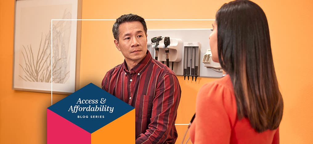 Image of patient in doctor's office. Image reads "Access and Affordability Blog Series"